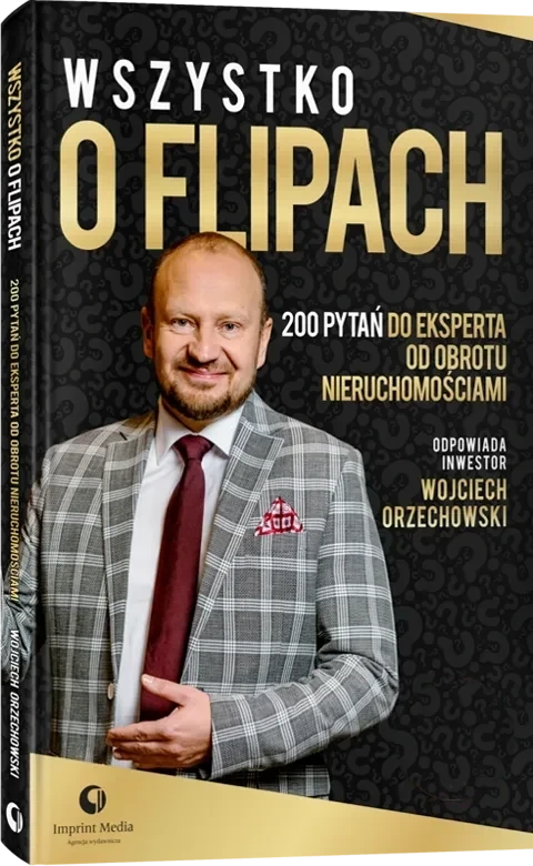 Okładka książki Wszystko o flipach. 200 pytań do eksperta